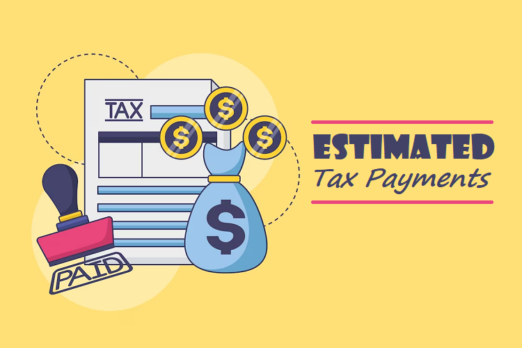 Estimated Tax Payments