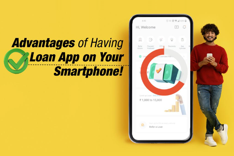 6 Advantages of Having Loan App on Your Mobile The Run Time