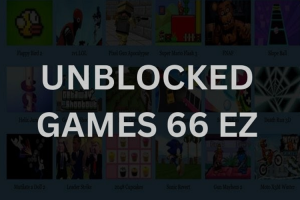 66EZ Unblocked Games: All About Playing Games on 66 EZ