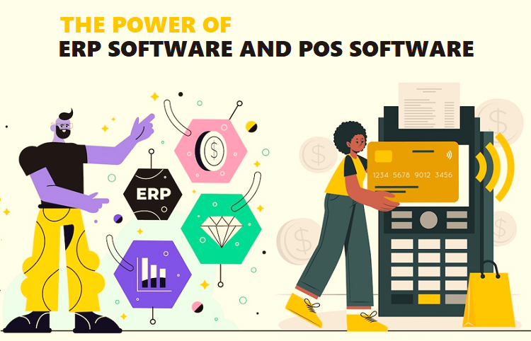 Power of ERP Software and POS Software