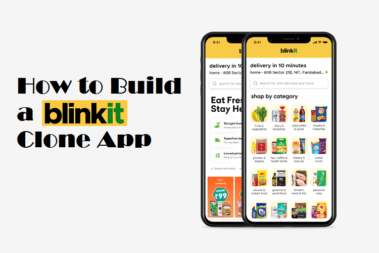 How to Build a Blinkit Clone App: A Step-by-Step Guide - The Run Time