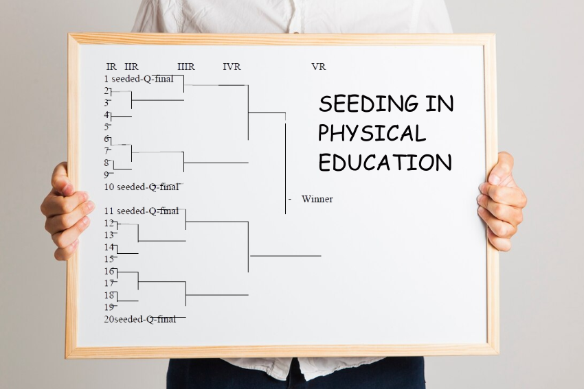 Seeding in Physical Education