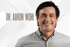 Dr. Aaron Wohl