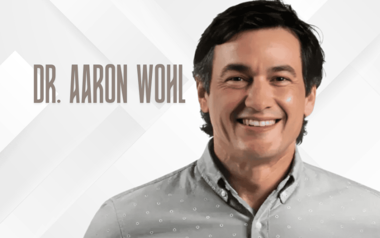 Dr. Aaron Wohl